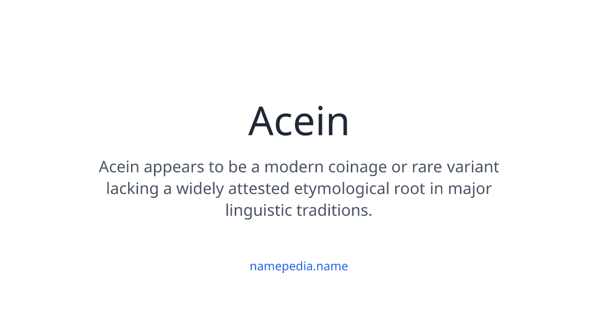 Acein Meaning, Origin, Nicknames & Popularity | Namepedia