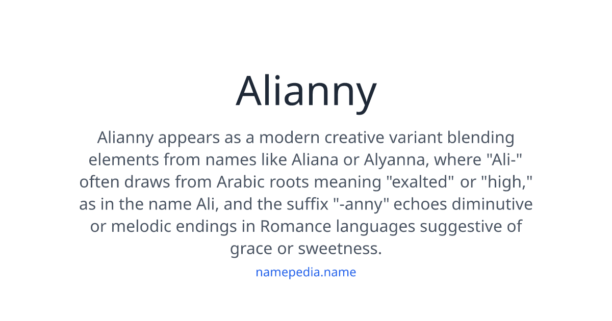 Alianny Meaning, Origin, Nicknames & Popularity | Namepedia