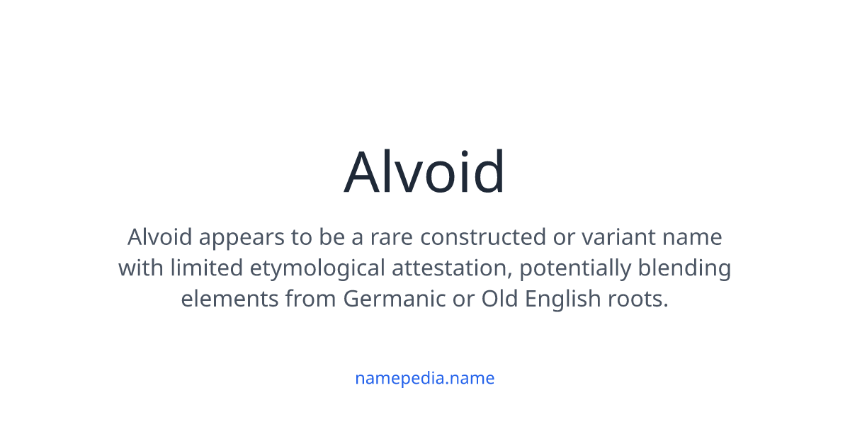 Alvoid Meaning, Origin, Nicknames & Popularity | Namepedia