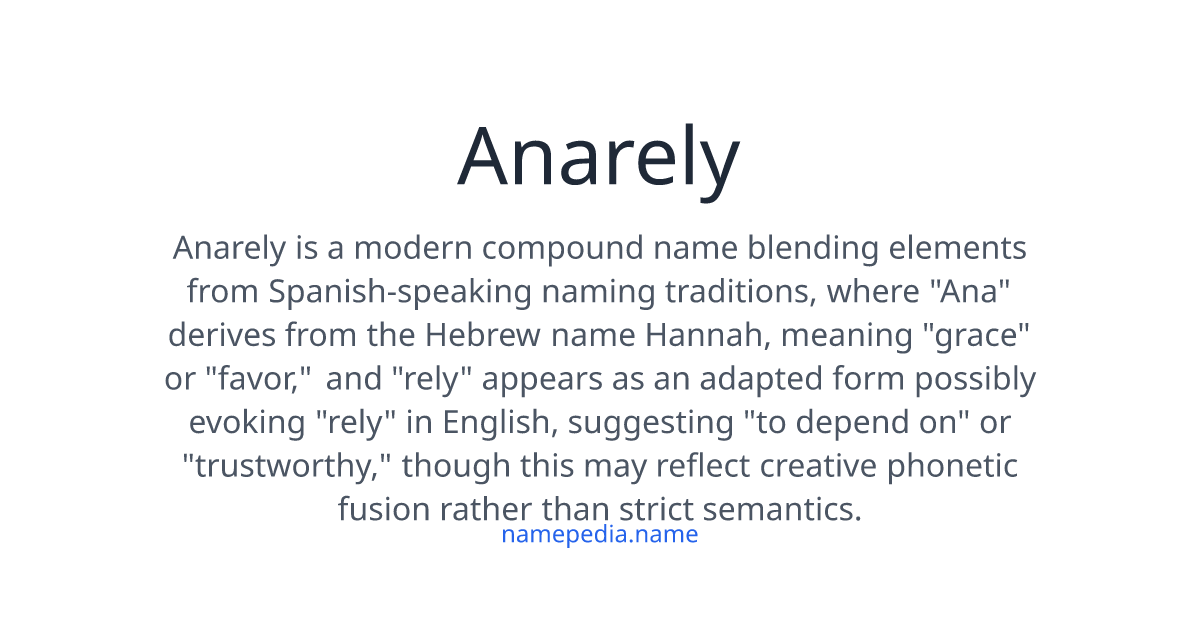 Anarely Meaning, Origin, Nicknames & Popularity | Namepedia