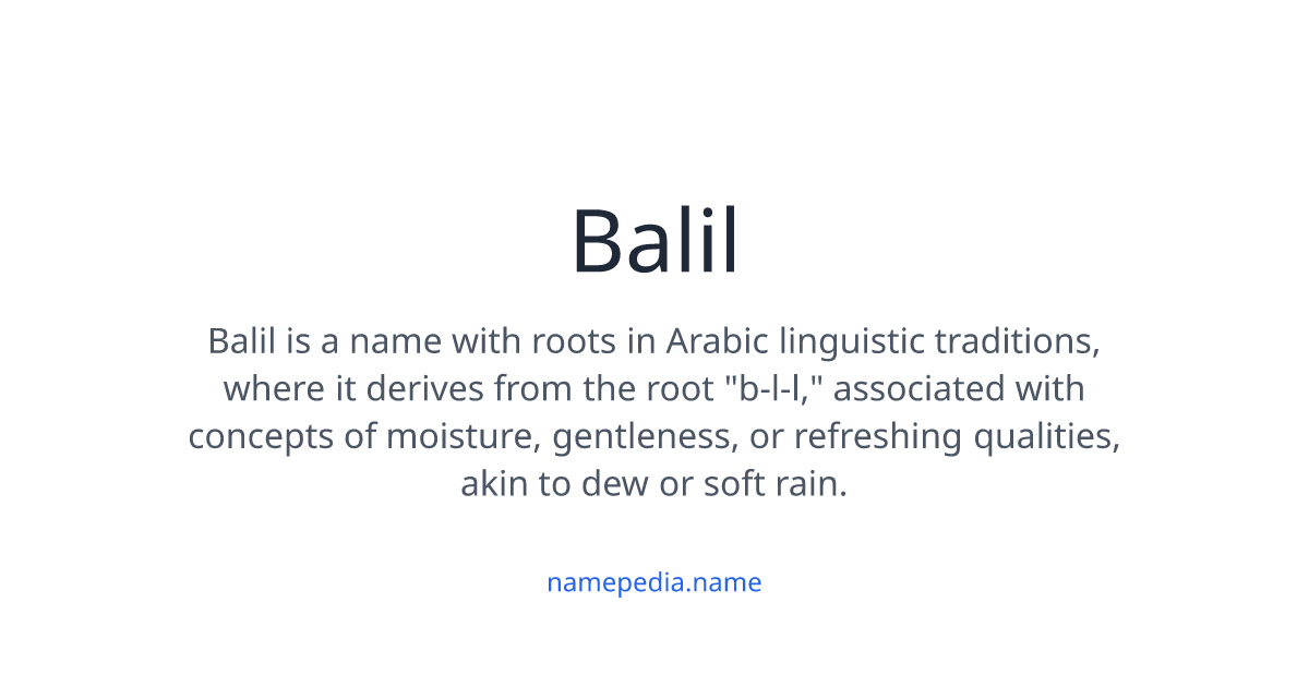 Balil Meaning, Origin, Nicknames & Popularity | Namepedia