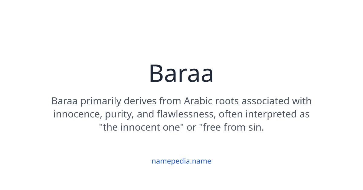 Baraa Meaning, Origin, Nicknames & Popularity | Namepedia
