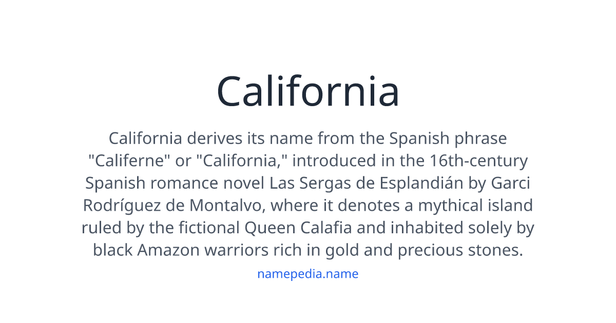 California Meaning, Origin, Nicknames & Popularity | Namepedia