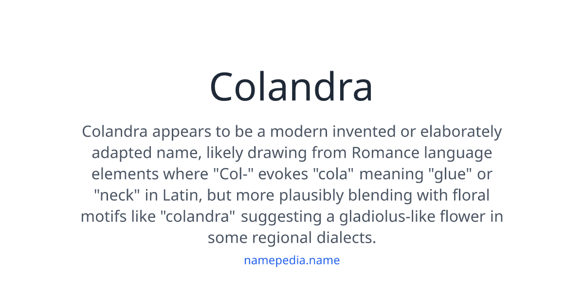 Colandra Meaning, Origin, Nicknames & Popularity | Namepedia