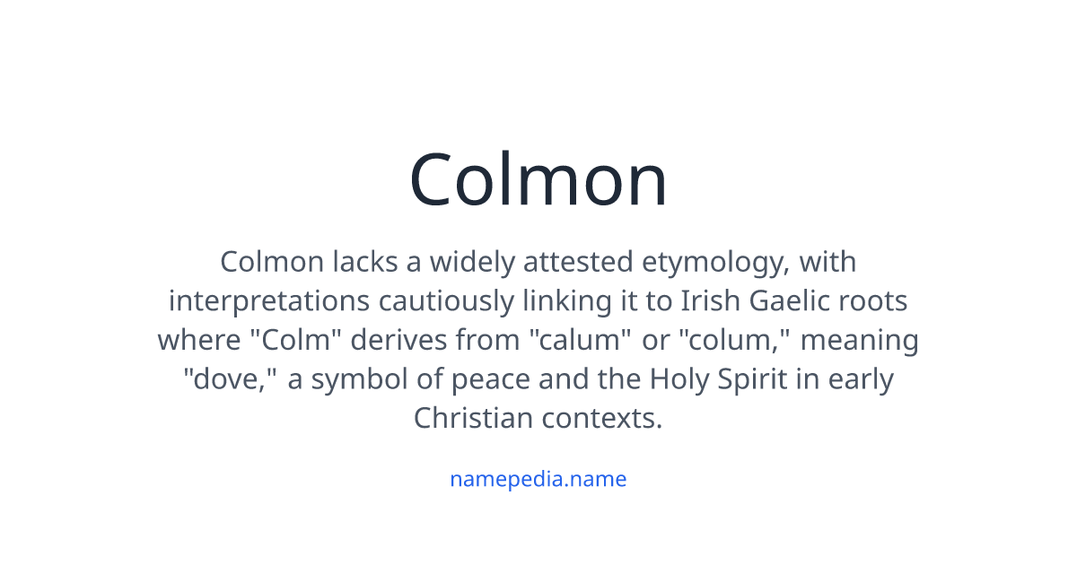 Colmon Meaning, Origin, Nicknames & Popularity | Namepedia