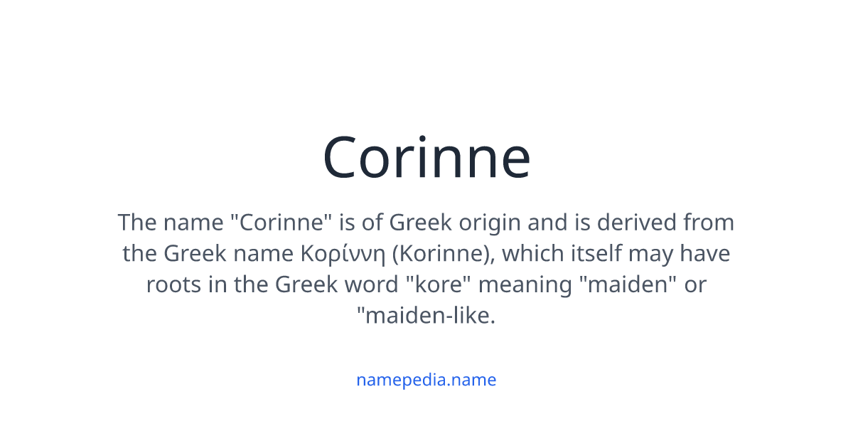 Corinne Meaning Origin Nicknames Popularity Namepedia