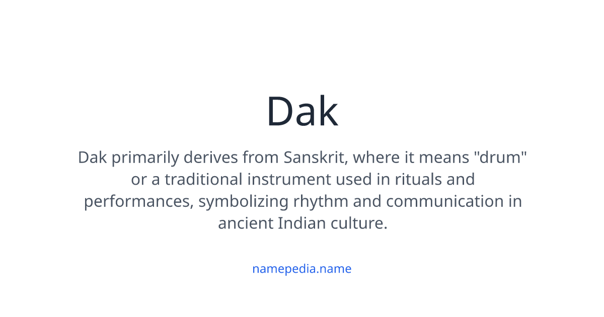 Dak Meaning, Origin, Nicknames & Popularity | Namepedia