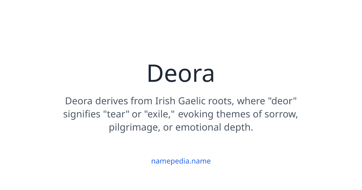 Deora Meaning, Origin, Nicknames & Popularity | Namepedia