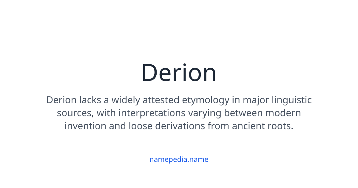 Derion Meaning, Origin, Nicknames & Popularity | Namepedia