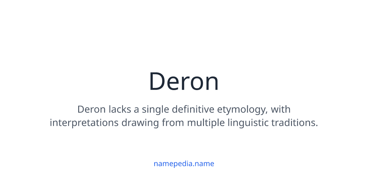Deron Name Deron Meaning, Origin, Nicknames & Popularity | Namepedia