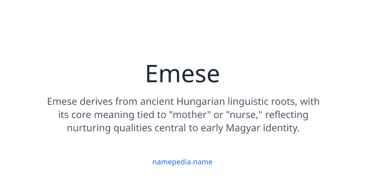 Emese Emese Meaning, Origin, Nicknames & Popularity | Namepedia