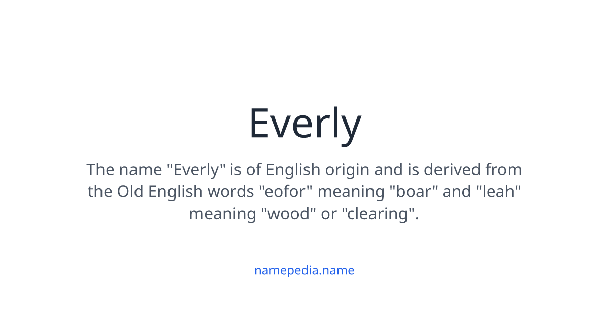 everly-meaning-nicknames-origins-and-more-namepedia
