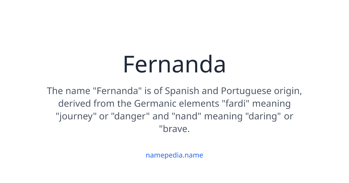 Fernanda Name Meaning, Origin, History, And Popularity visual data 2