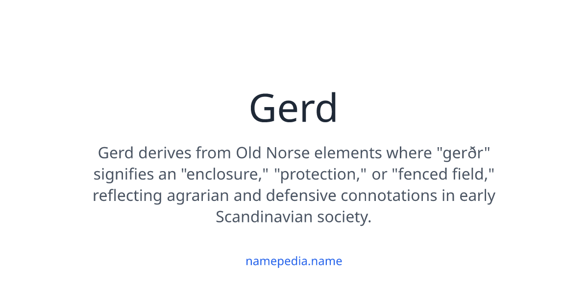 Gerd Name Gerd Meaning, Origin, Nicknames & Popularity | Namepedia