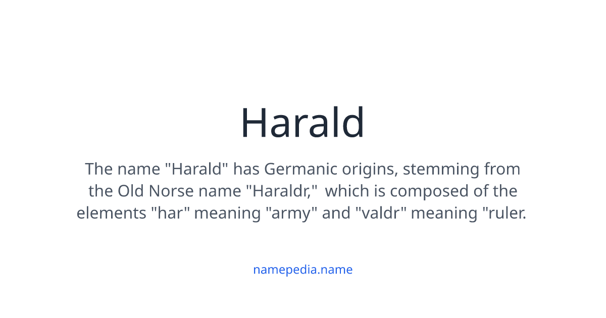 WHAT DOES THE NAME HARALD MEAN visual data 2