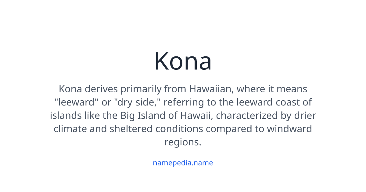 Sitemapcdatahttpsomobeldreferenzcomwhat Does The Name Kona Mean
