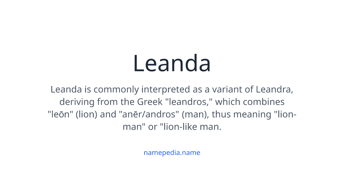 Leanndra Names Leanda Meaning, Origin, Nicknames & Popularity | Namepedia