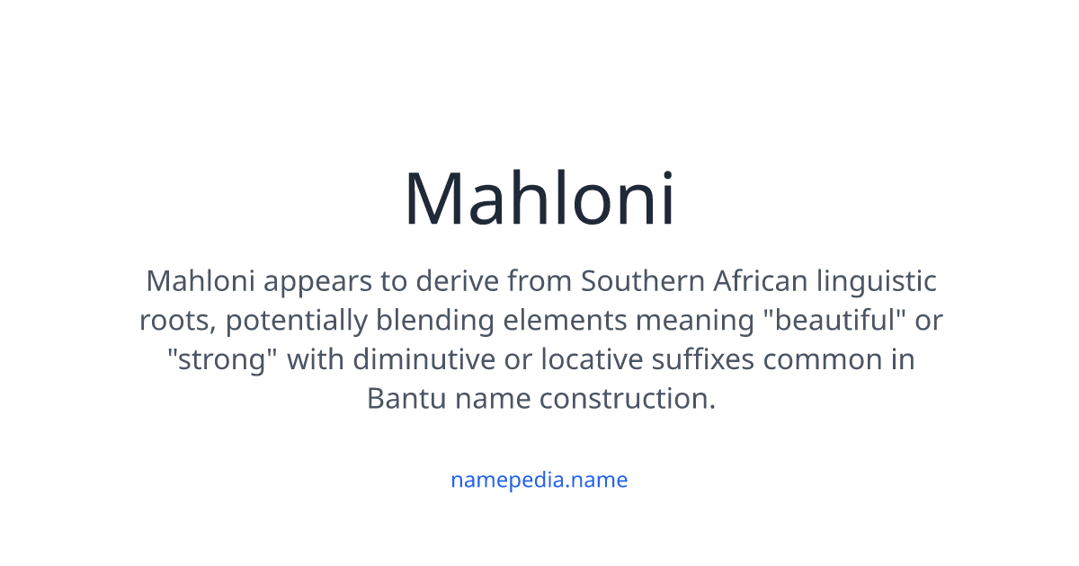 Mahloni Meaning, Origin, Nicknames & Popularity | Namepedia