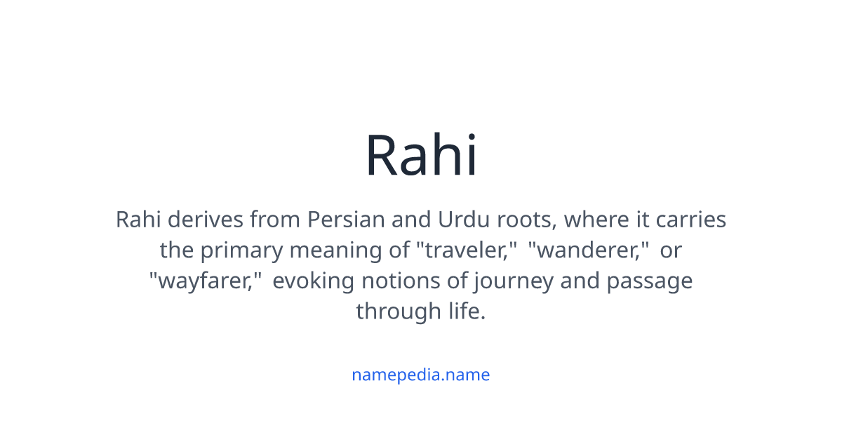 Rahini Rahi Meaning, Origin, Nicknames & Popularity | Namepedia