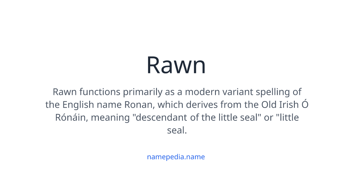 Jajj Rawn Rawn Meaning, Origin, Nicknames & Popularity | Namepedia