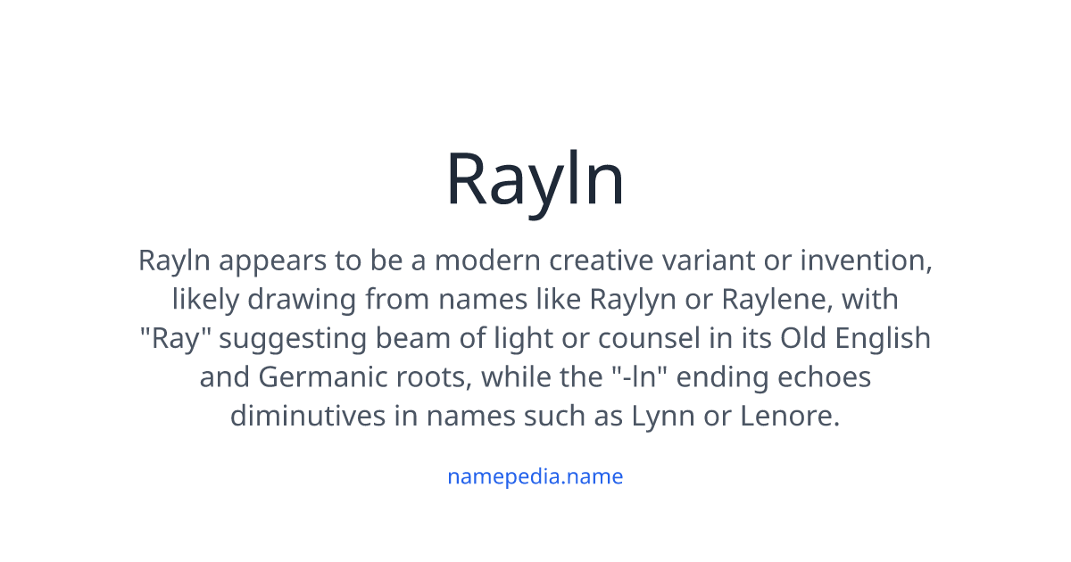 Rayln Raz Rayln Meaning, Origin, Nicknames & Popularity | Namepedia