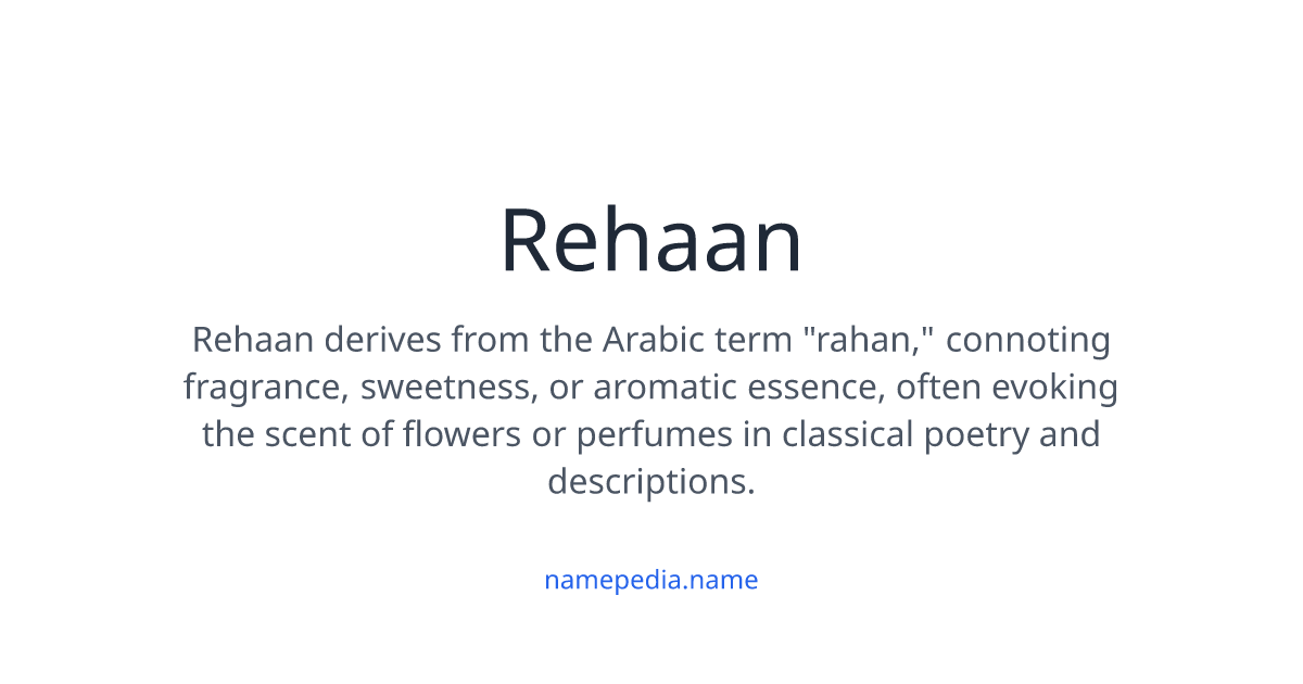 Rehaan Rehaan Meaning, Origin, Nicknames & Popularity | Namepedia