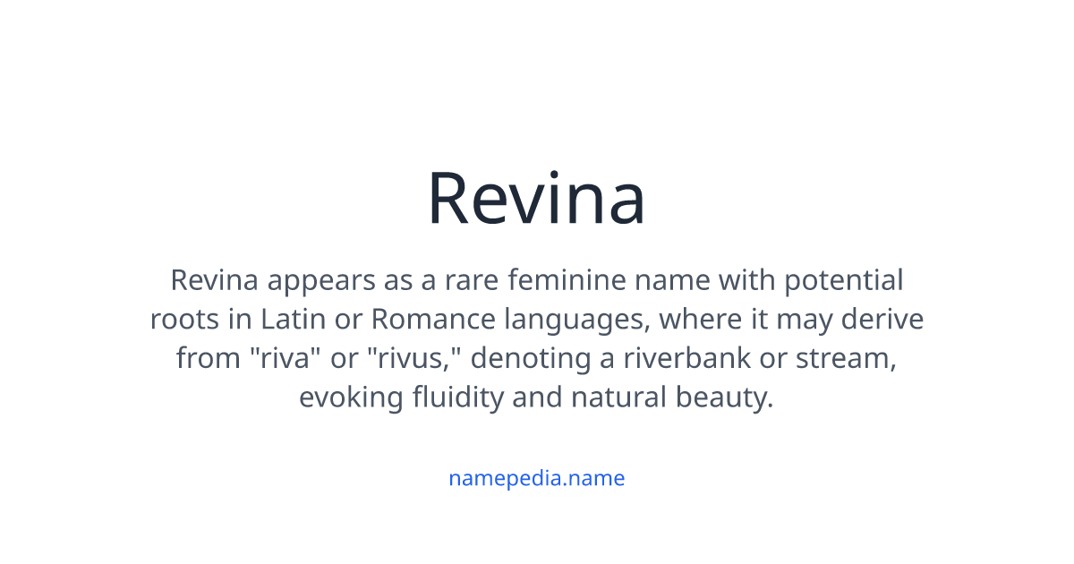 Name Revin Revina Meaning, Origin, Nicknames & Popularity | Namepedia