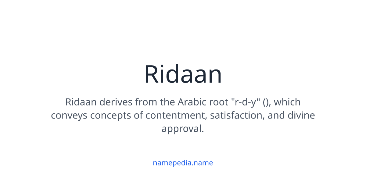 Ridaan Meaning, Origin, Nicknames & Popularity | Namepedia
