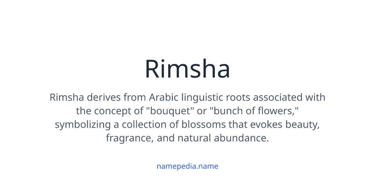 Rimsha Meaning, Origin, Nicknames & Popularity | Namepedia