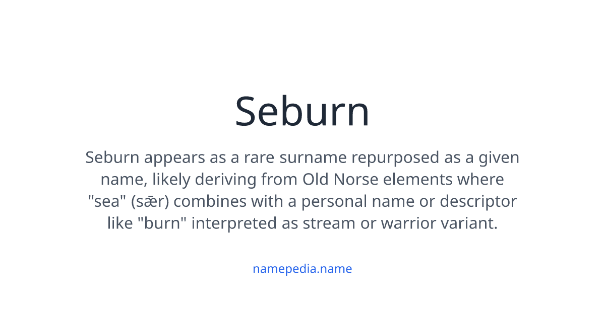 Seburn Meaning, Origin, Nicknames & Popularity | Namepedia
