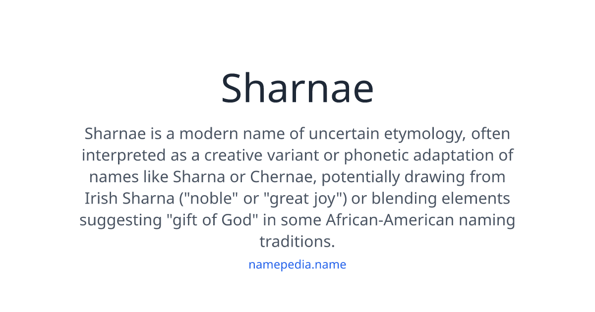 Sharnae Inu Sharnae Meaning, Origin, Nicknames & Popularity | Namepedia