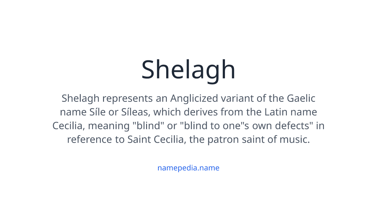 Sheelagh Shelagh Meaning, Origin, Nicknames & Popularity | Namepedia