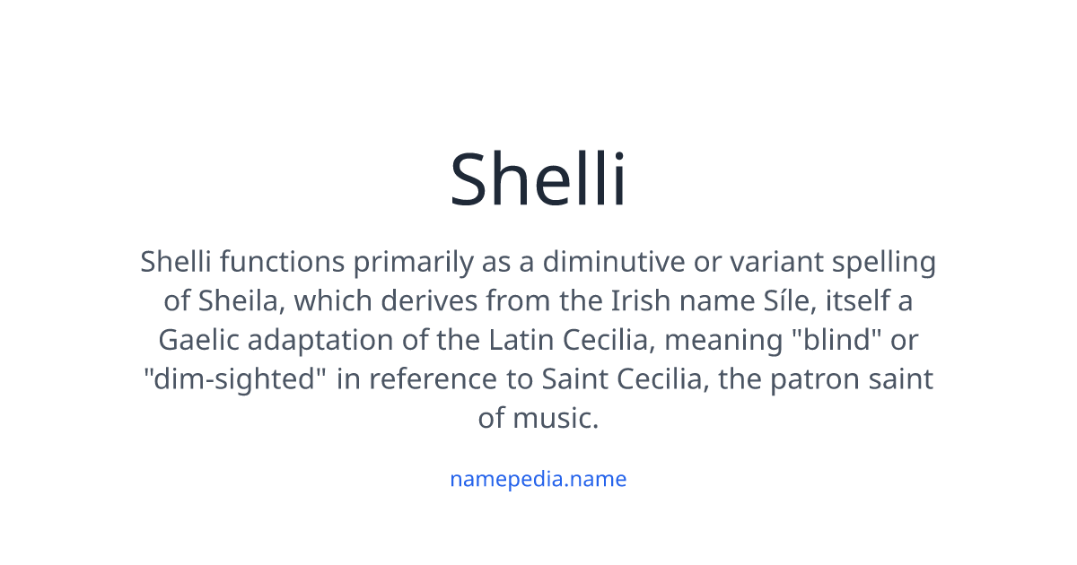 Shell Nicknames Shelli Meaning, Origin, Nicknames & Popularity | Namepedia
