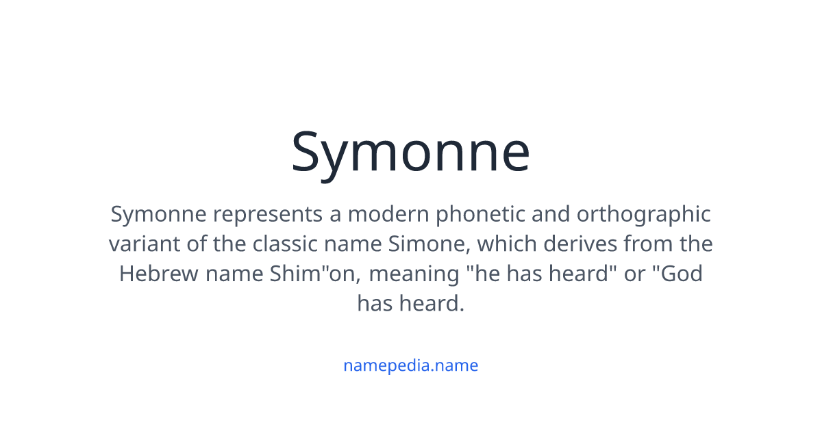 Symonne Meaning, Origin, Nicknames & Popularity | Namepedia