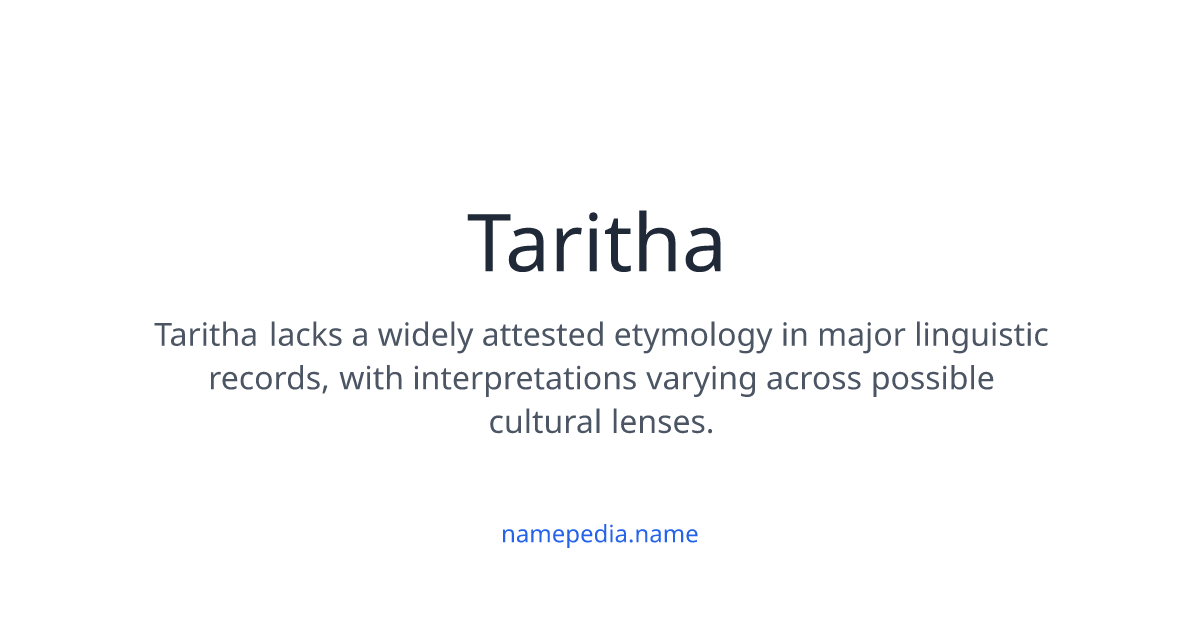 Taritha Taritha Meaning, Origin, Nicknames & Popularity | Namepedia