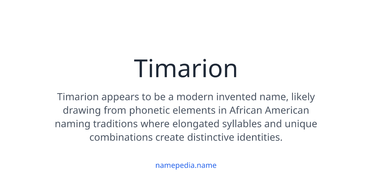 Timarion Timarion Meaning, Origin, Nicknames & Popularity | Namepedia